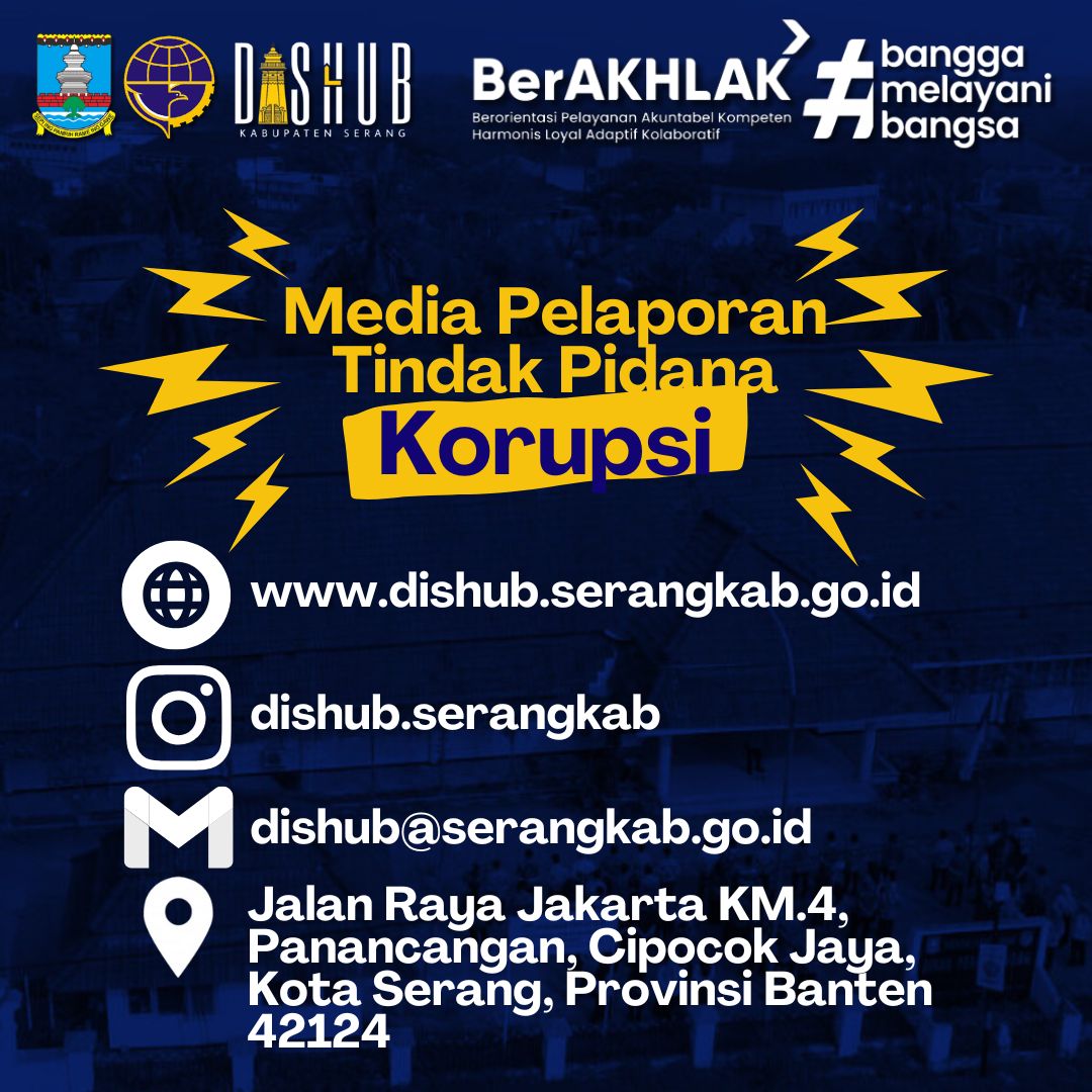 media-pelaporan-tindak-pidana-korupsi-pada-dinas-perhubungan-kabupaten-serang